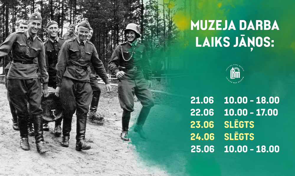 Latvijas Kara muzeja darba laiks 2025. gada Jāņos