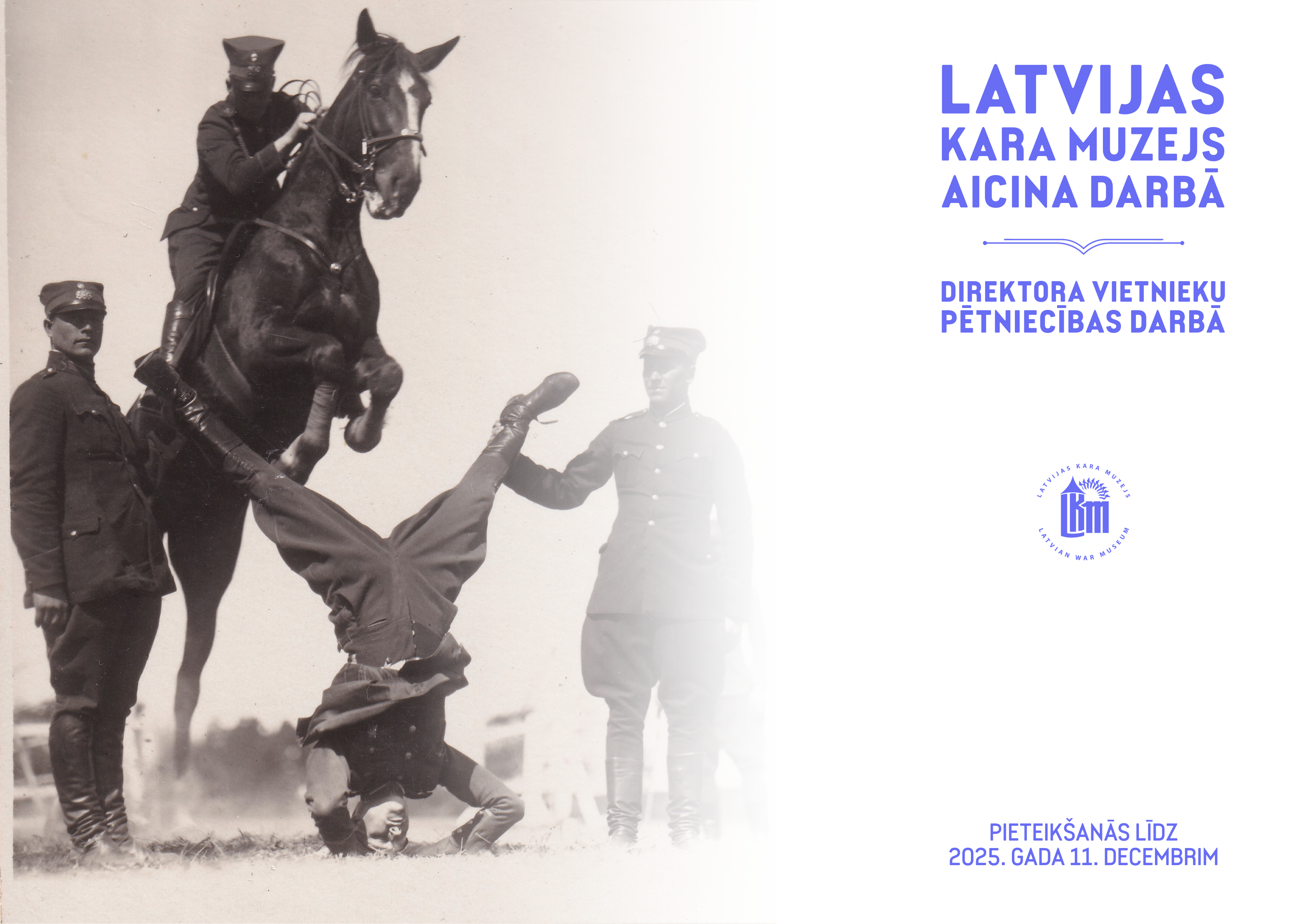 Latvijas kara muzejs aicina darbā administratīvo direktora vietnieku