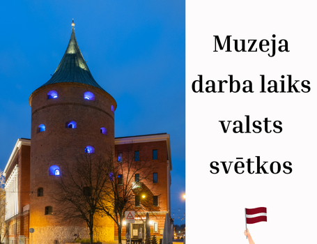 Muzeja darba laiks valsts svētkos_2024