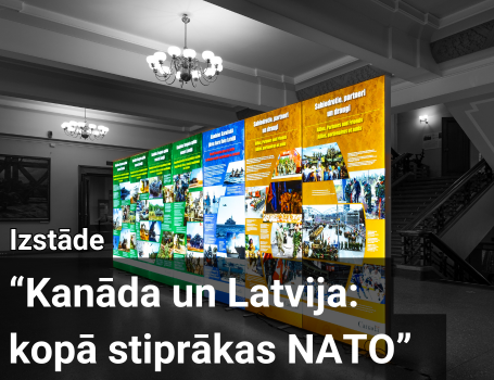 Latvijas Kara muzejā ir apskatāma izstāde “Kanāda un Latvija: kopā stiprākas NATO”